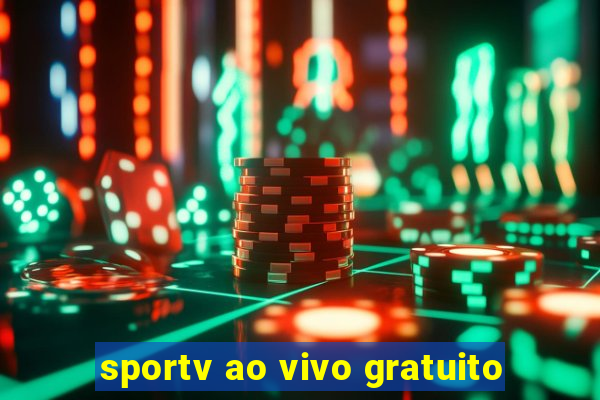 sportv ao vivo gratuito